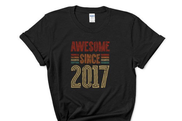 Awesome Since 2017 Graphics for T-Shirt Designs