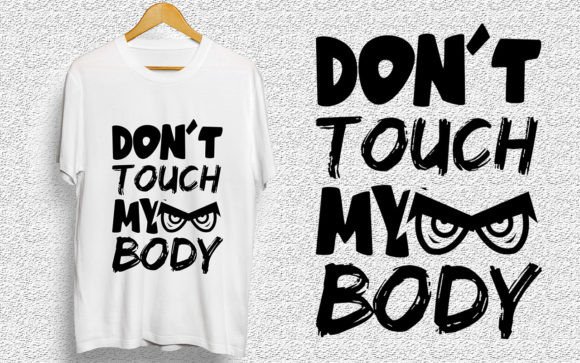 Dont Touch Graphic Svg Design