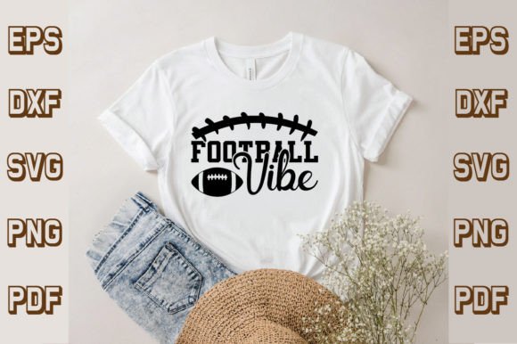 Football Vibe SVG: T-Shirt Designs & Graphics Reviewed