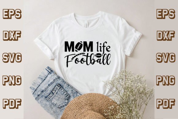 Mom Life Football Svg: Graphics & T-Shirt Designs Reviewed