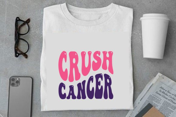 Retro Breast Cancer Design, Crush Cancer Graphics for T-Shirt Designs