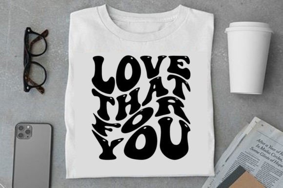 Retro Textt Design, Love That for You: Graphics & T-Shirt Designs Review